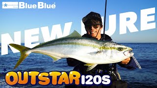 NEW Outstar 120S ! Not Only a SeaBass Lure !