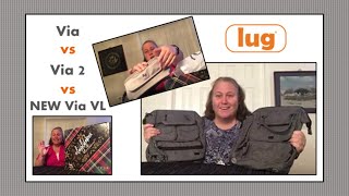 Comparison \u0026 Review — Lug Via vs Via 2 vs NEW Via VL (Matte Lux)