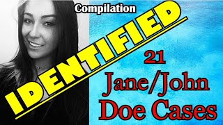 Compilation: 21 Jane & John Does Identified 2022 to 2023