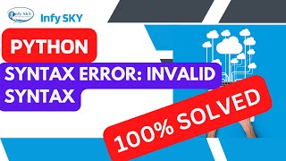 (FIXED)Invalid Syntax in Python|Common Reasons for SyntaxError |How fix a syntax error?#python