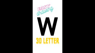 How to draw 3D letter "w" | easy drawing 3d letters | step by step for Beginners #Shorts