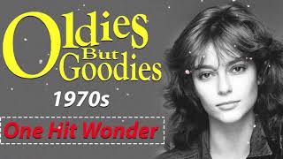 Best Oldies But Goodies 70s One Hit Wonder - Legendary Hits Songs 70s   Golden Sweet Memories