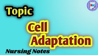 Cell Adaptation || General Pathology || BSc Nursing Students