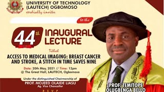 44TH INAUGURAL LECTURE