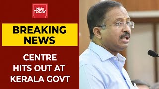 Centre Hits Back At Kerala Govt Over Covid Crisis | Breaking News