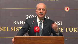 TBMM Başkanımız Numan Kurtulmuş, İstanbul Ticaret Üniversitesinde konuşuyor