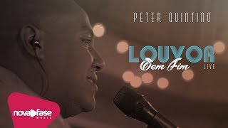 Peter Quintino - Louvor Sem Fim \