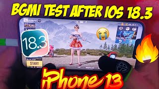 🔥iPhone XR \u0026 13 BGMI Test after iOS 18.3 | Lag? | Best Update? | iOS 18.3 Bgmi