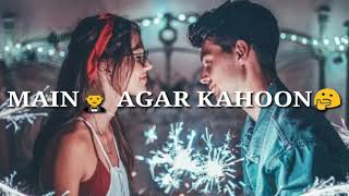 🤔Main Agar Kahoon WhatsApp Status video | Om Shanti Om |