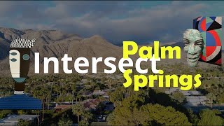 艺术聚焦 - Intersect Palm Springs Gallery Tour 2023 相交棕榈泉艺术展 不容错过  #艺术展#画廊