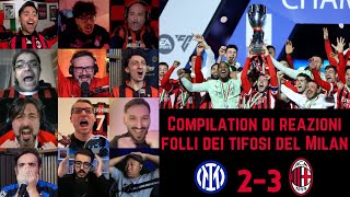 Reazioni folli dei tifosi del Milan a INTER 2-3 MILAN | Finale Supercoppa Italiana | 07-01-2025