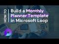 Build a Monthly Planner Template in Microsoft Loop