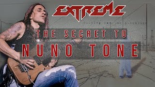 The Secret to Nuno Bettencourt's Tone • Extreme \