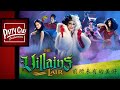 「前所未有的美好 Bad Never Looked So Good」惡棍巢穴 THE VILLAINS LAIR(Ep.4)迪士尼反派系列