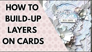 Hot to create multi-layered cards
