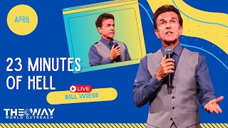 Bill Wiese "LIVE" 23 Minutes in Hell