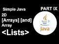 Simple Java Part IX: 2D Arrays and ArrayLists