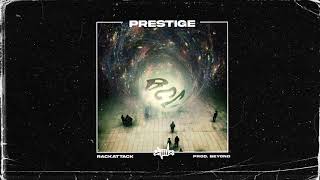 RACK - Prestige ft. LILA ( Audio)