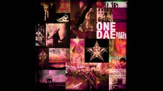 One Dae - Take A Look Around - Daes \u0026 Times LP (Audio)