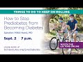 BCH Lecture: How to Stop Prediabetes from Becoming Diabetes