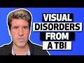 Visual Disorders From A TBI