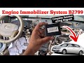 B2799 engine immobilizer system || Toyota Avalon Complete Solution + Wiring Diagram