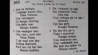 Here is Hymn 305 from the Buk Na Kakailai Hymn Book, titled \