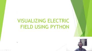 Simulating Electric Field Using Python