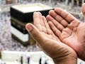 Day of Arafah - The Power of Dua - Allah Is Waiting for Your Dua