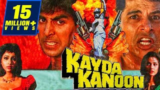 Kayda Kanoon (1993) Full Hindi Movie | Akshay Kumar, Ashwini Bhave, Sudesh Berry