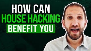 How can House Hacking Benefit You | Rick B Albert