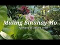 Muling Binuhay Mo By Ciamara Morales | Norhana ft. Zahira Cover (lyrics) #mulingbinuhaymo