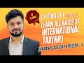 Learn All Rates of International Tax(NR) in 25 mins| CA-Final DT Khazana Last Day Revision-4