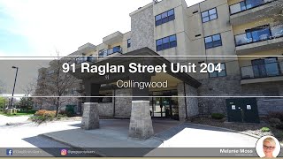 91 RAGLAN Street Unit #204, Collingwood | The Greg Syrota Team, Collingwood Real Estate