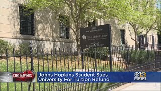 Johns Hopkins Student Sues University For Tuition Refund