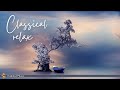 Classical Music for Relaxation: Mozart, Bach, Tchaikovsky...