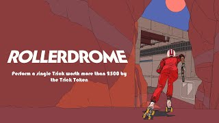 Rollerdrome - Perform a single Trick worth more than 2500 by the Trick Token