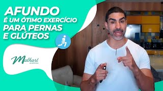 Afundo: É um ótimo exercício para as pernas e glúteos