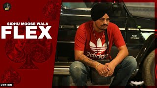Flex (Lyrical Video) El Chapo | Sidhu Moose Wala | New Punjabi song