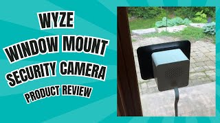 WYZE Security Camera Window Mount - Product Review
