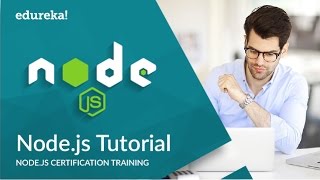 Node.js Tutorial for Beginners | Node.js Web Application Tutorial | Node.js Training | Edureka