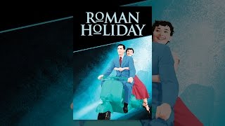 Roman Holiday