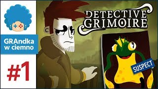 Detective Grimoire PL #1 | Podejrzany: Jozin z Bazin? :o