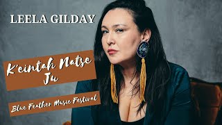 Leela Gilday - Blue Feather Festival 2019 - Keintah Natse Ju