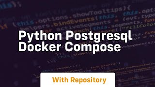 python postgresql docker compose