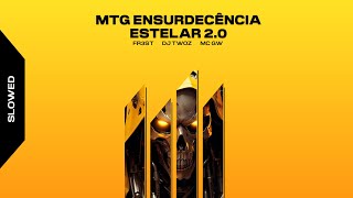 Mtg Ensurdecência Estelar 2 0   FR3ST, DJ TWOZ E MC GW SLOWED