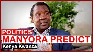 Headed for Collapse! Manyora Strange Prediction About  Kenya Kwanza | news 54