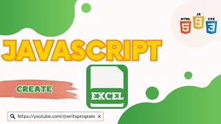 How To Create Excel File In Javascript :วิธีสร้างไฟล์ Excel ด้วย Javascript #javascript #viral #html