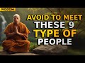 9 TYPES OF PEOPLE WE SHOULD NOT HELP! Buddhist Teachings | Zen Philosophy | Motivation