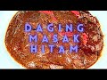 Daging masak hitam tersangat sedap| Beef cooked in dark sauce